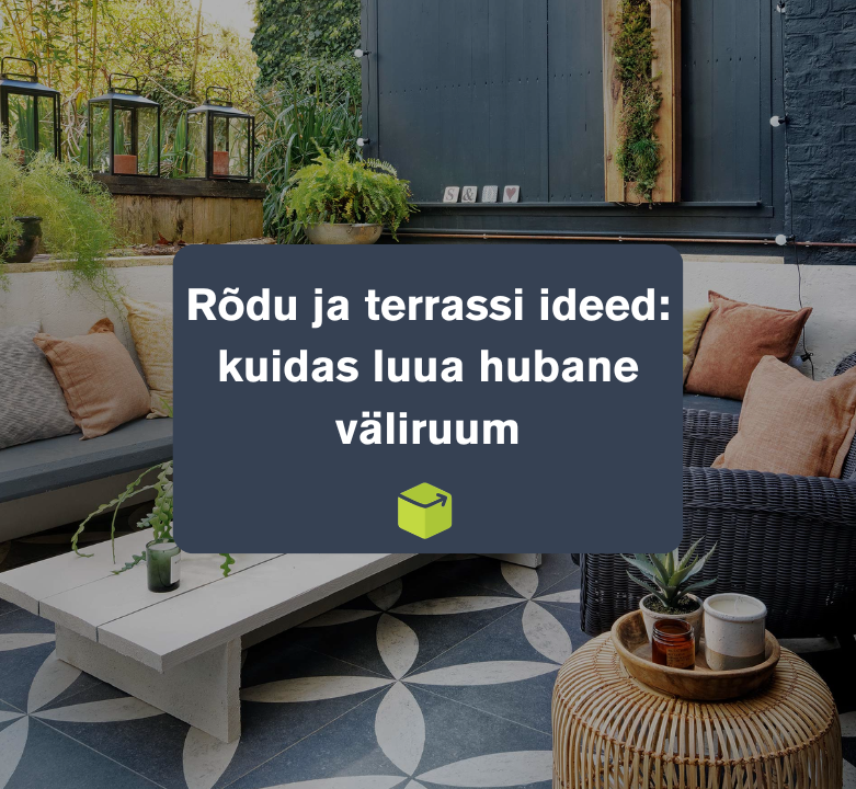 Rõdu ja terrassi ideed: kuidas luua hubane väliruum 👀