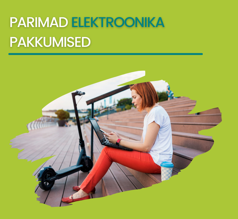 Avasta välismaa e-poodide kuumimaid elektroonikatehingud